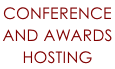 CONFERENCE  AND AWARDS  HOSTING
